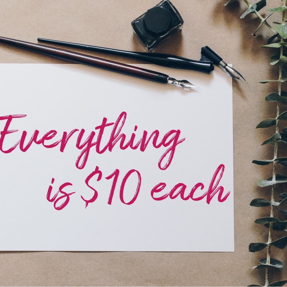 Everything is $10 each